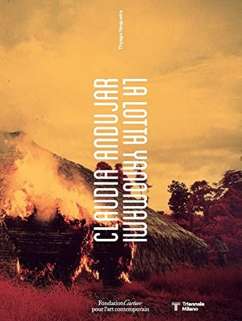 Book cover of: Claudia Andujar, La Lotta Yanomami (Italian Edition)