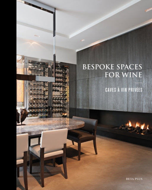 Book cover of: Bespoke Spaces for Wine