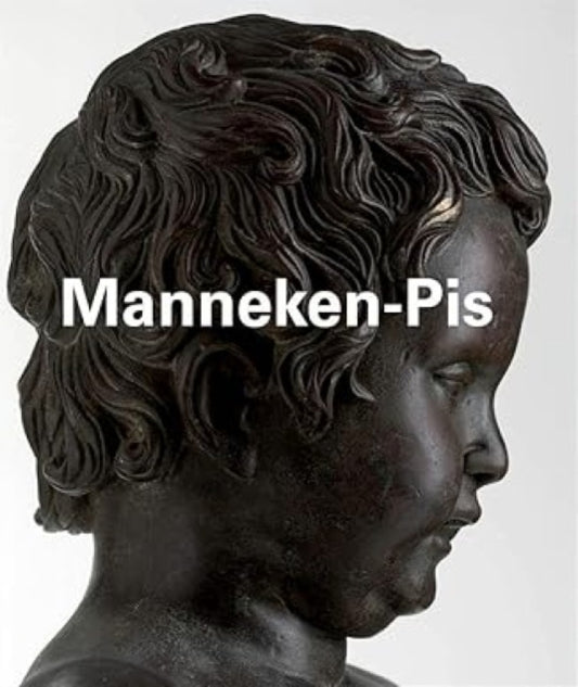 Book cover of: Manneken-Pis. By: Thérèse Symons