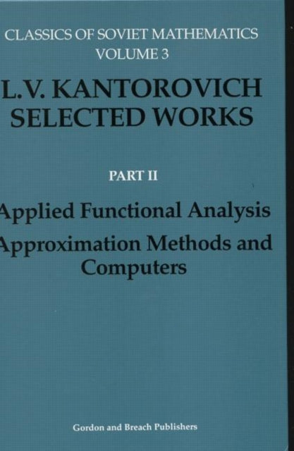 Applied Functional Analysis. Approximation Methods and Computers