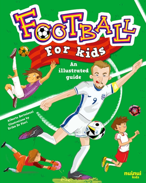Book cover of: Football for Kids. By: BERTOLAZZI, ALBERTO