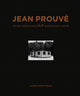 Book cover of: Jean Prouve: 6x9 Demountable House, 1944