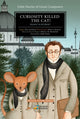 Book cover of: Curiosity Killed the Cat! Volume 2. By: Colm Feore