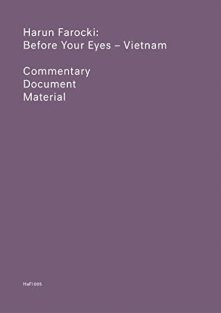 Book cover of: Before Your Eyes - Vietnam. By: Harun Farocki