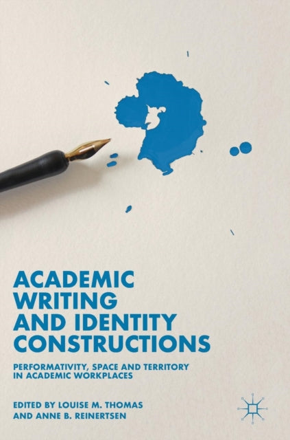 Book cover of: Academic Writing and Identity Constructions. By: Louise M. Thomas