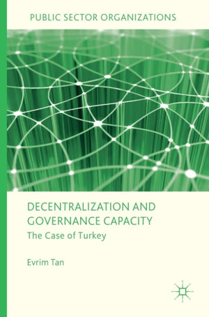 Decentralization and Governance Capacity