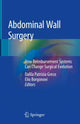 Book cover of: Abdominal Wall Surgery. By: Dalila Patrizia Greco