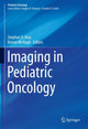 Book cover of: Imaging in Pediatric Oncology. By: Stephan D. Voss