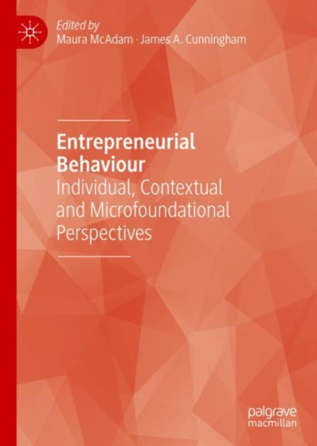 Book cover of: Entrepreneurial Behaviour. By: Maura McAdam