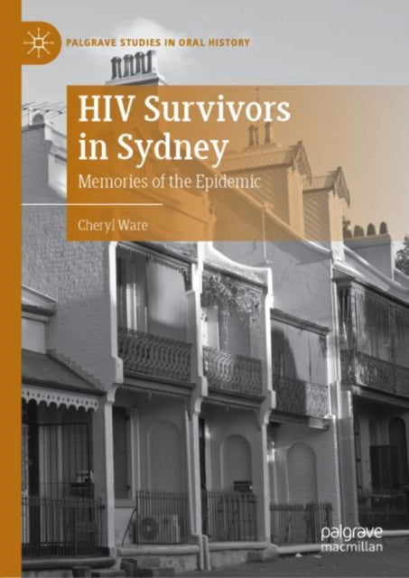 Book cover of: HIV Survivors in Sydney. By: Cheryl Ware