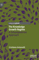 Book cover of: Knowledge Growth Regime. By: Cristiano Antonelli