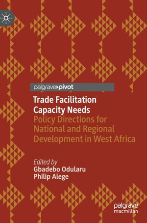 Trade Facilitation Capacity Needs