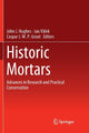 Book cover of: Historic Mortars. By: Hughes, John J.