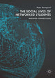 Book cover of: Social Lives of Networked Students. By: Rajee Kanagavel
