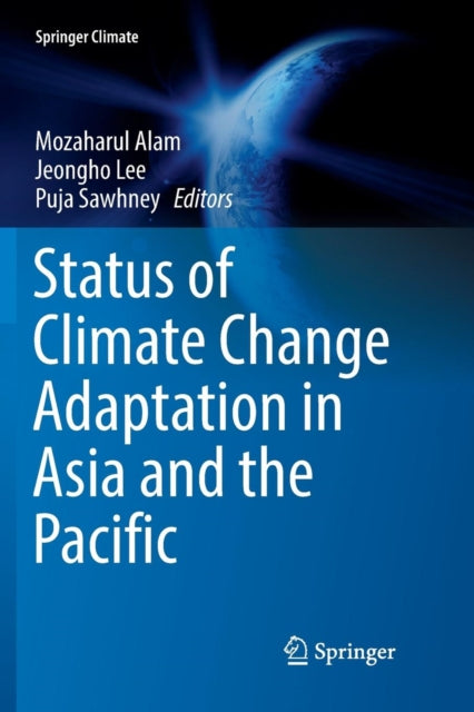 Book cover of: Status of Climate Change Adaptation in Asia and the Pacific