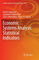 Book cover of: Economic Systems Analysis: Statistical Indicators. By: Elena V. Sibirskaya