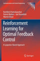 Book cover of: Reinforcement Learning for Optimal Feedback Control. By: Rushikesh Kamalapurkar