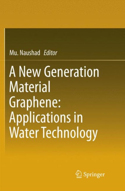 Book cover of: New Generation Material Graphene: Applications in Water Technology