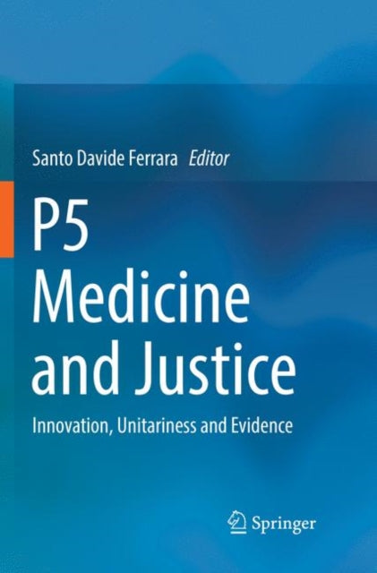 Book cover of: P5  Medicine  and Justice. By: Santo Davide Ferrara