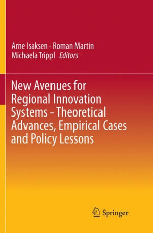 New Avenues for Regional Innovation Systems