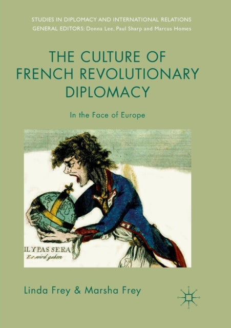 Book cover of: Culture of French Revolutionary Diplomacy. By: Linda Frey