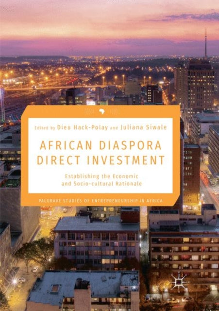 Book cover of: African Diaspora Direct Investment. By: Dieu Hack-Polay