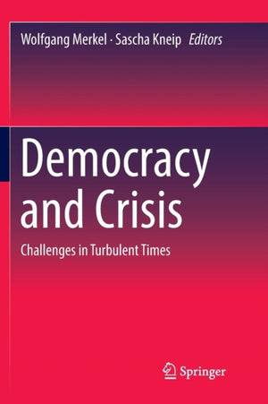 Democracy and Crisis
