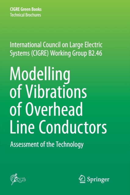 Book cover of: Modelling of Vibrations of Overhead Line Conductors. By: Giorgio Diana