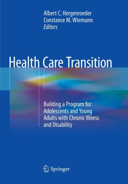 Book cover of: Health Care Transition. By: Albert C. Hergenroeder