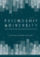 Book cover of: Friendship and Diversity. By: Carol Vincent