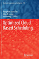 Book cover of: Optimized Cloud Based Scheduling. By: Rong Kun Jason Tan