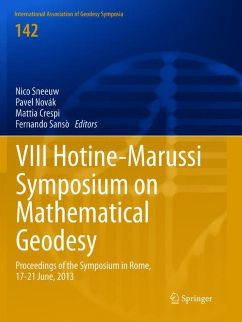 VIII Hotine-Marussi Symposium on Mathematical Geodesy