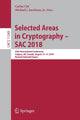 Book cover of: Selected Areas in Cryptography – SAC 2018. By: Carlos Cid