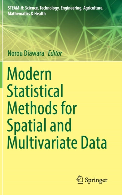 Book cover of: Modern Statistical Methods for Spatial and Multivariate Data. By: Norou Diawara