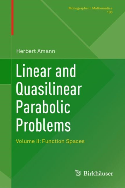 Book cover of: Linear and Quasilinear Parabolic Problems. By: Herbert Amann