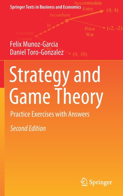 Book cover of: Strategy and Game Theory. By: Felix Munoz-Garcia