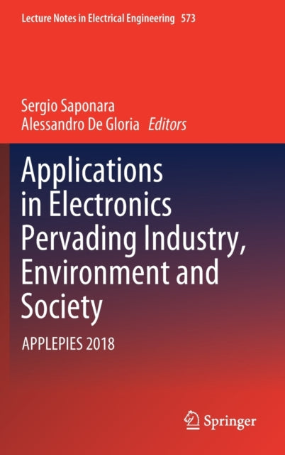 Applications in Electronics Pervading Industry, Environment and Society