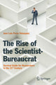Book cover of: Rise of the Scientist-Bureaucrat. By: Jose Luis Perez Velazquez