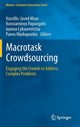 Book cover of: Macrotask Crowdsourcing. By: Vassillis-Javed Khan