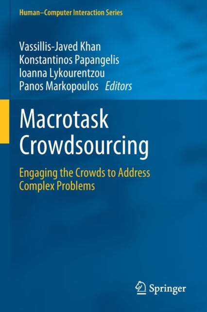 Book cover of: Macrotask Crowdsourcing. By: Vassillis-Javed Khan