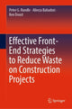 Book cover of: Effective Front-End Strategies to Reduce Waste on Construction Projects. By: Peter G. Rundle