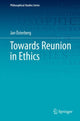 Book cover of: Towards Reunion in Ethics. By: Jan Österberg