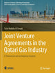 Book cover of: Joint Venture Agreements in the Qatari Gas Industry. By: Talal Abdulla Al-Emadi
