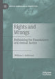 Book cover of: Rights and Wrongs. By: William C. Heffernan