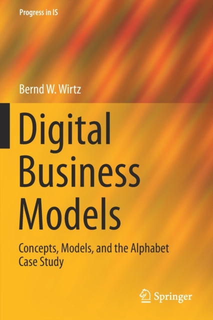 Book cover of: Digital Business Models. By: Bernd W. Wirtz