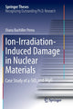 Book cover of: Ion-Irradiation-Induced Damage in Nuclear Materials. By: Diana Bachiller Perea