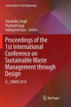 Book cover of: Proceedings of the 1st International Conference on Sustainable Waste Management through Design. By: Harvinder Singh