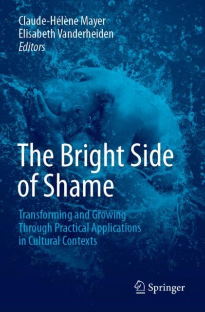 Book cover of: Bright Side of Shame. By: Mayer, Claude-Hélène