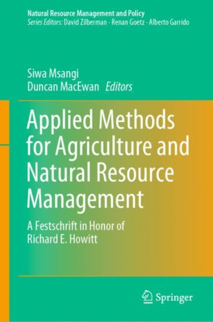 Book cover of: Applied Methods for Agriculture and Natural Resource Management. By: Siwa Msangi