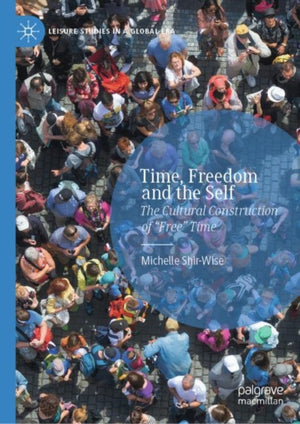 Time, Freedom and the Self